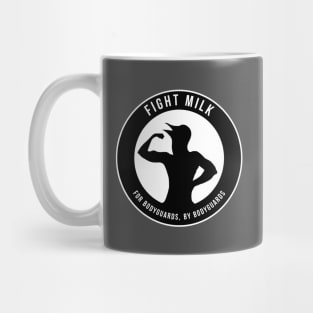 Fight Milk Mug